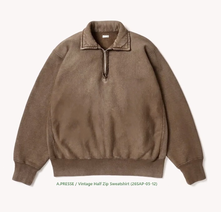 12/27 RELEASE: A.PRESSE 2026 VINTAGE HALF ZIP SWEATSHIRT (26SAP-05-12) - PRE ORDER ITEM (預訂中)