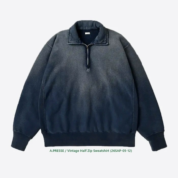 12/27 RELEASE: A.PRESSE 2026 VINTAGE HALF ZIP SWEATSHIRT (26SAP-05-12) - PRE ORDER ITEM (預訂中)