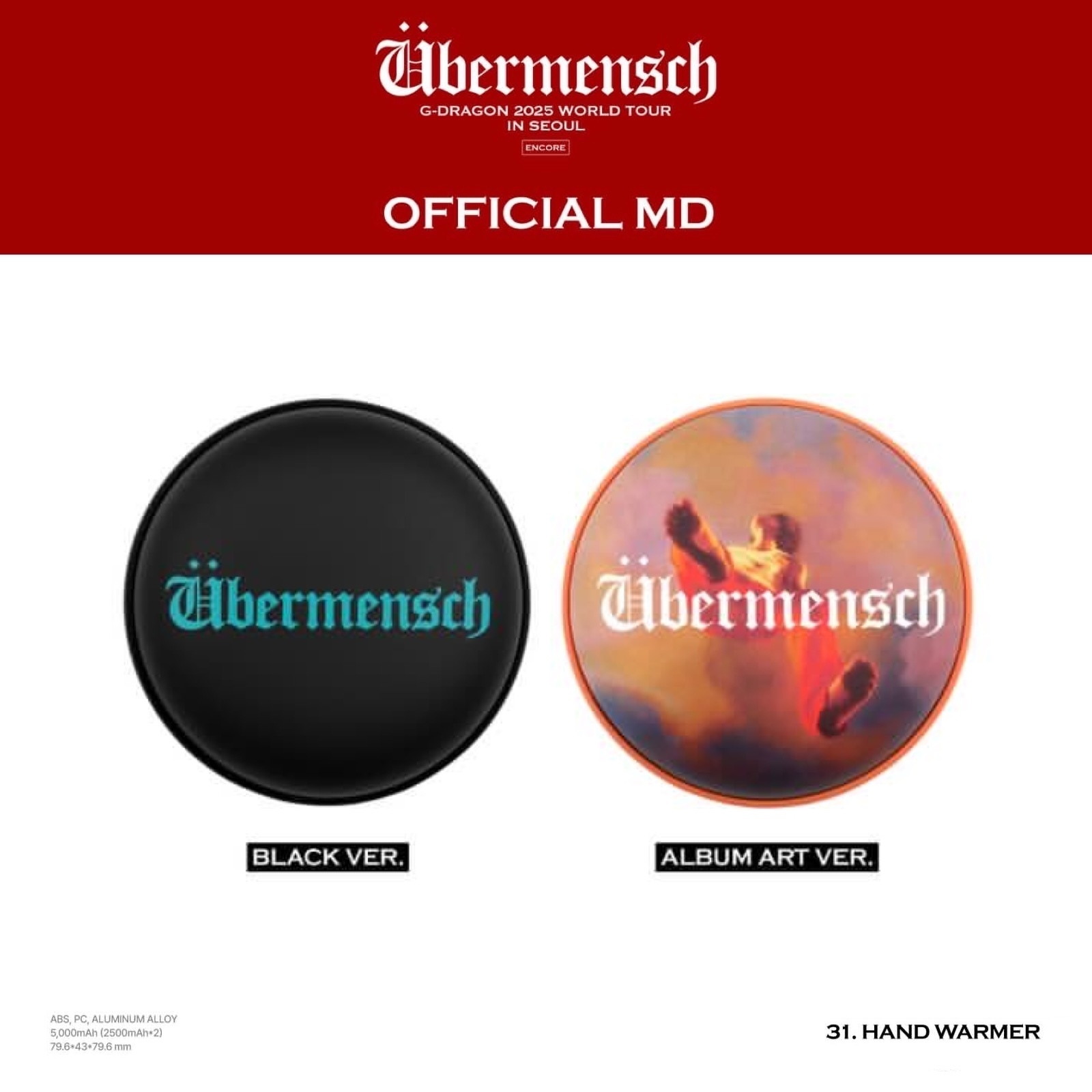 G-DRAGON 2025 WORLD TOUR IN SEOUL - 31 HAND WARMER