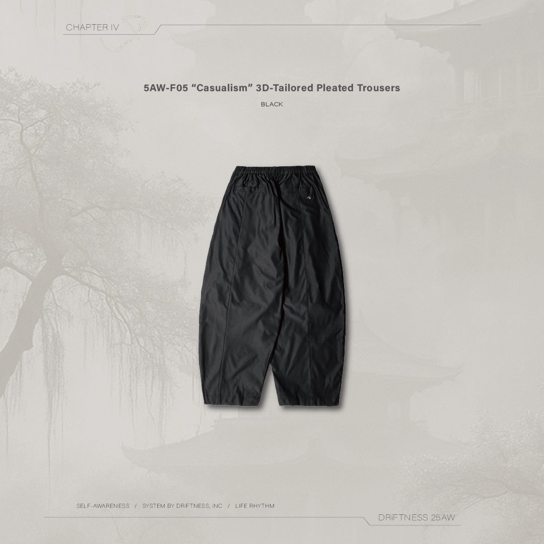 DRiFTNESS｜5AW-F05 “Casualism” 防潑水抗皺立體打褶褲 - Black