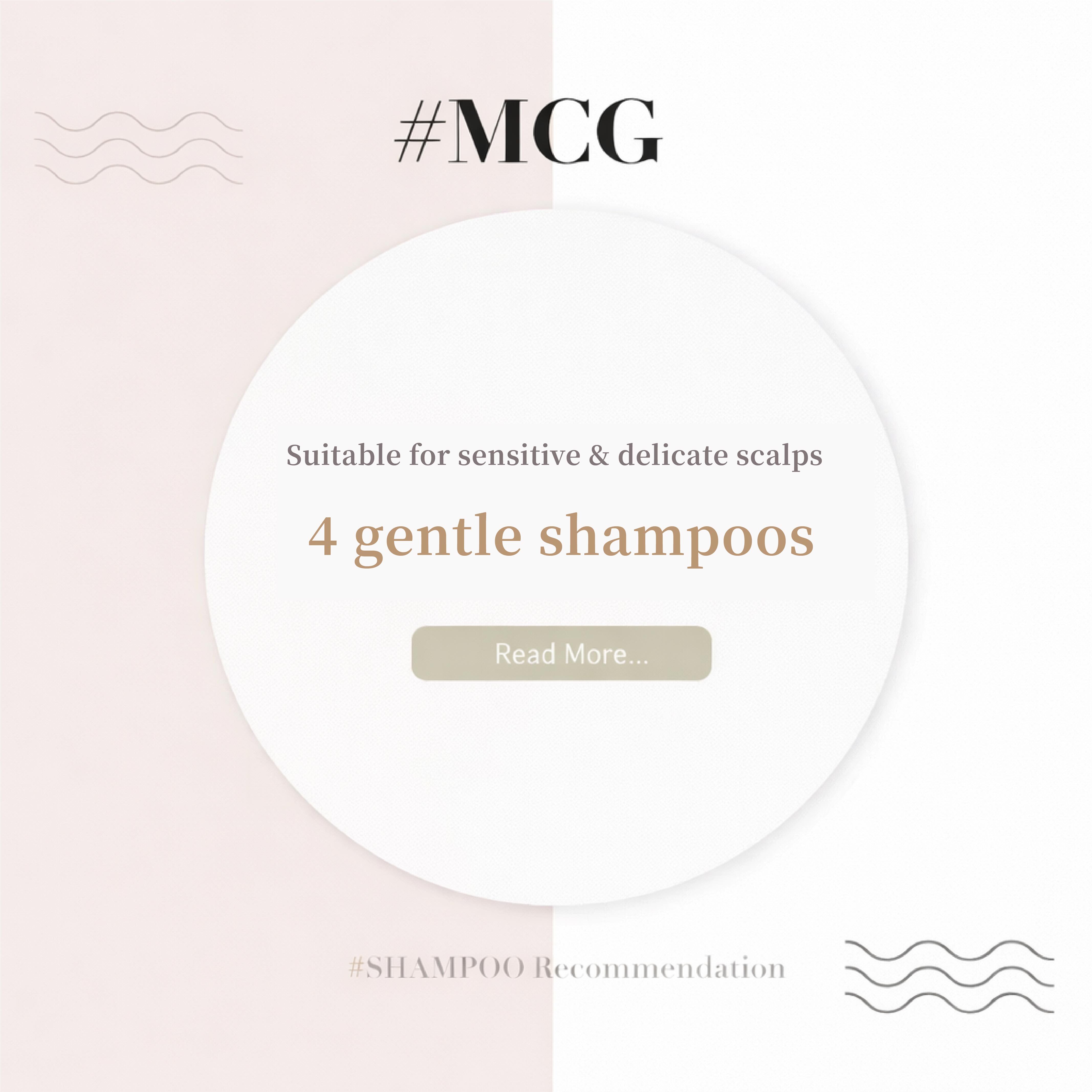 4 Gentle Shampoos Recommended for Sensitive & Delicate Scalps