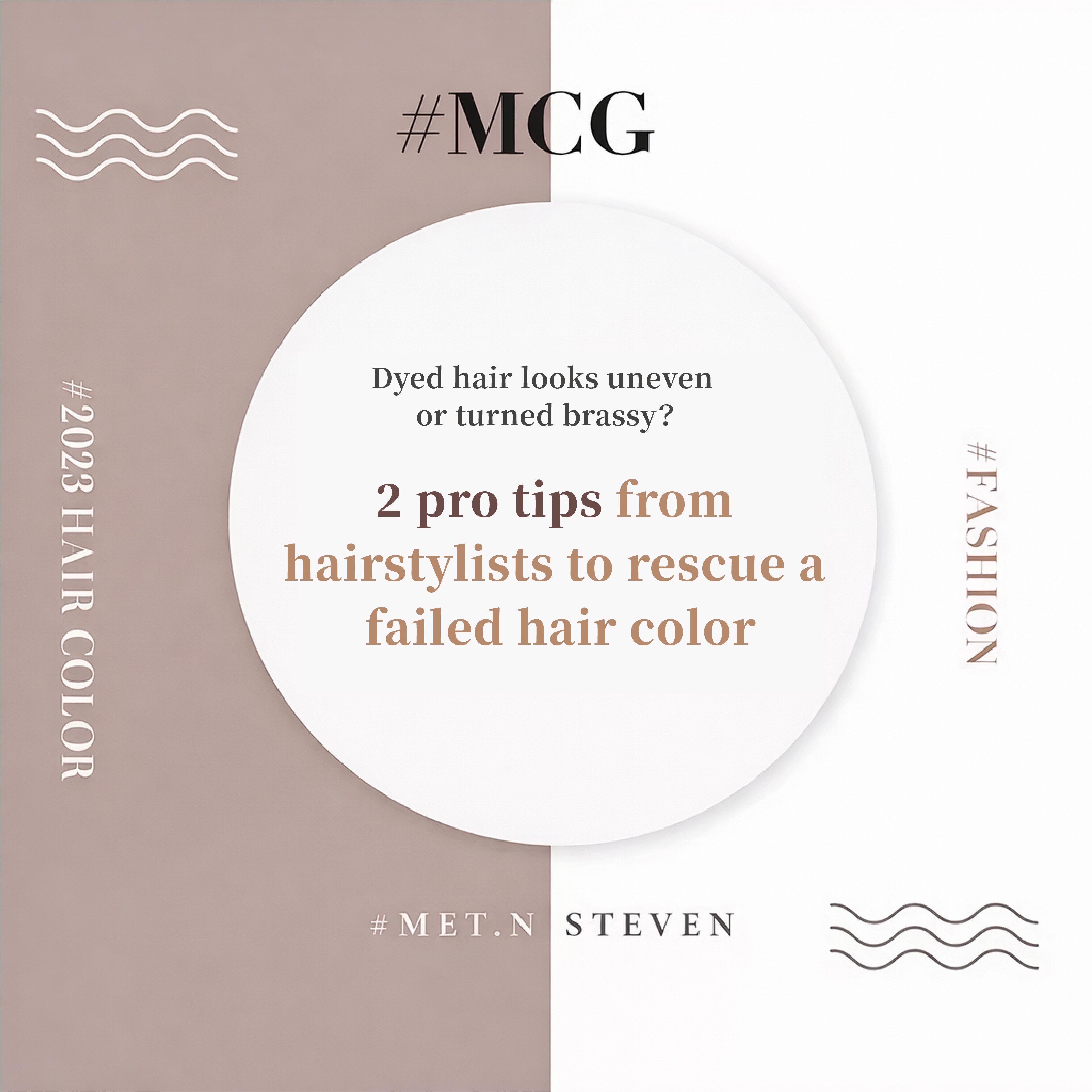 Uneven Hair Color or Roots Too Light After Dyeing? 2 Hairstylist-Approved Tips to Fix a Hair Color Disaster