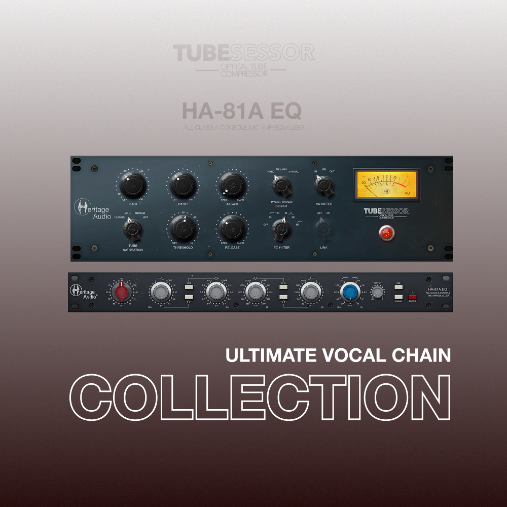 Heritage Audio Ultimate Vocal Chain Collection｜人聲Channel Strip 合集