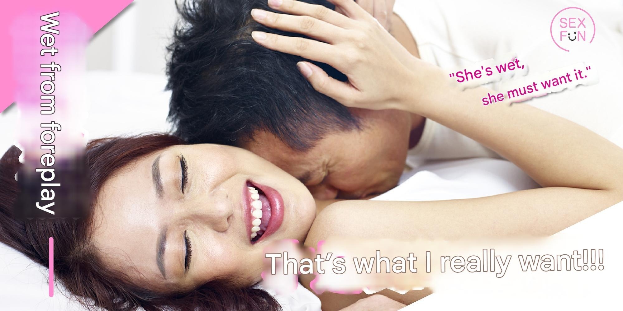 Common myth debunked: being wet does not always mean a woman wants sex