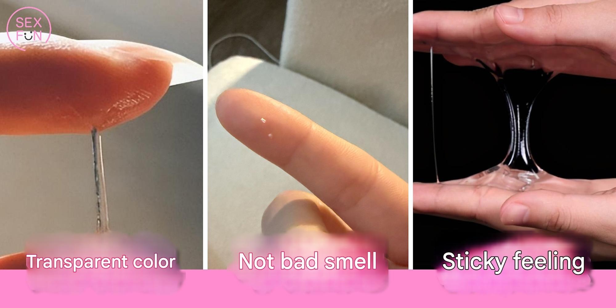 Three signs of healthy vaginal discharge: clear/white color, no bad smell, sticky texture