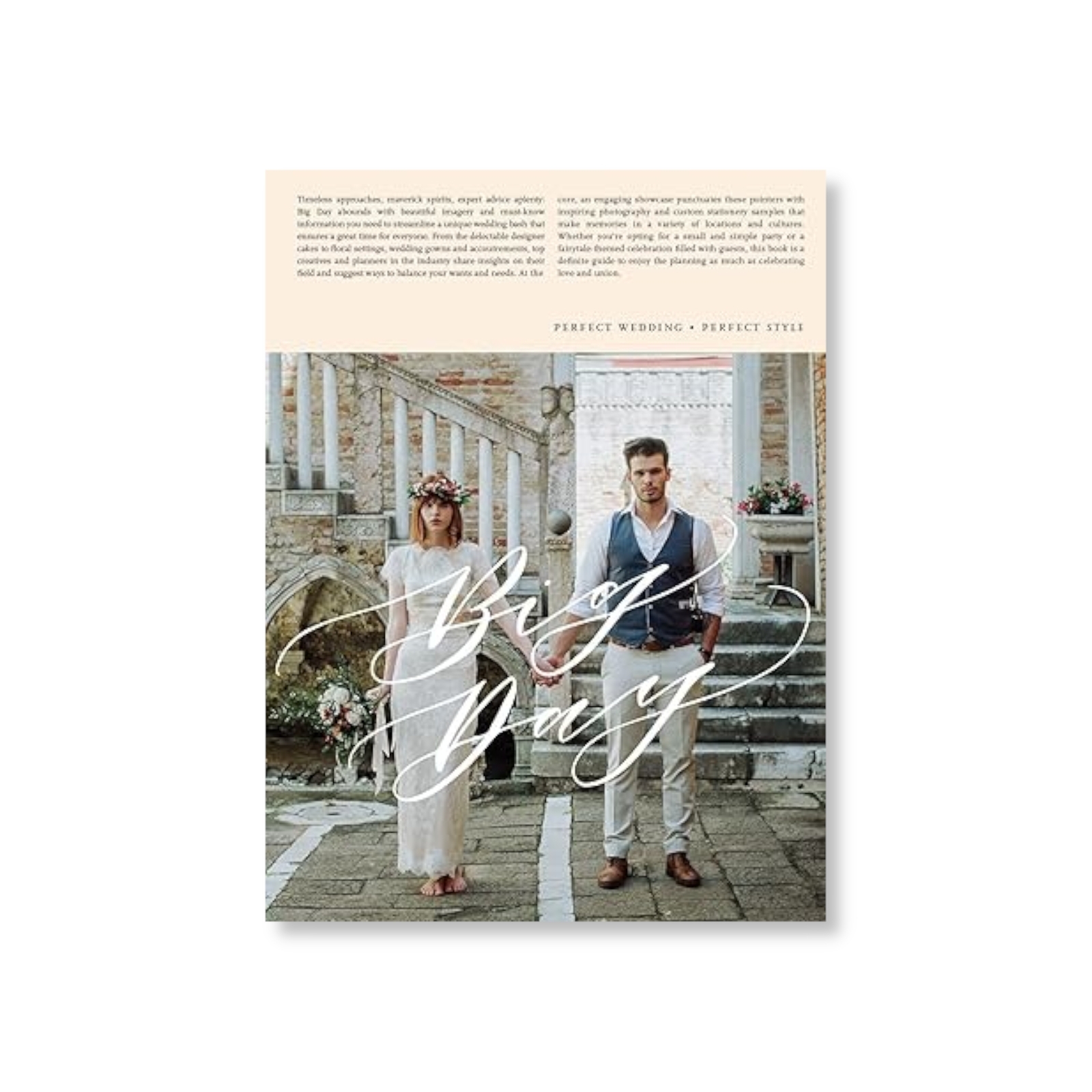 Big Day: Perfect Wedding • Perfect Style