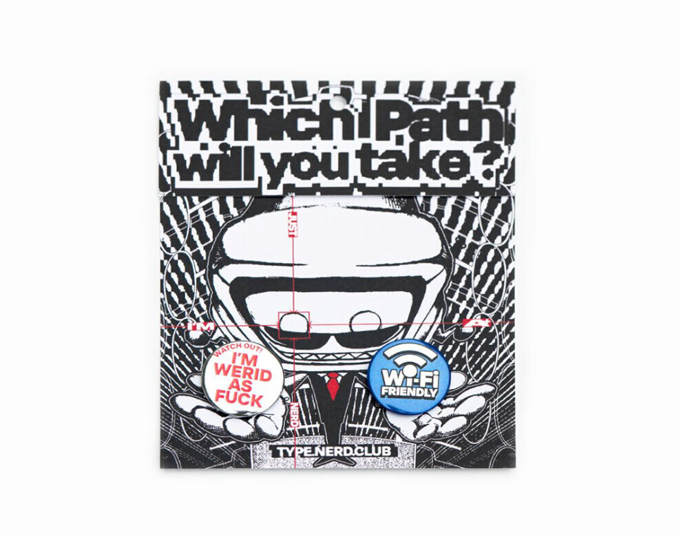 Type Nerd Club - weird pin