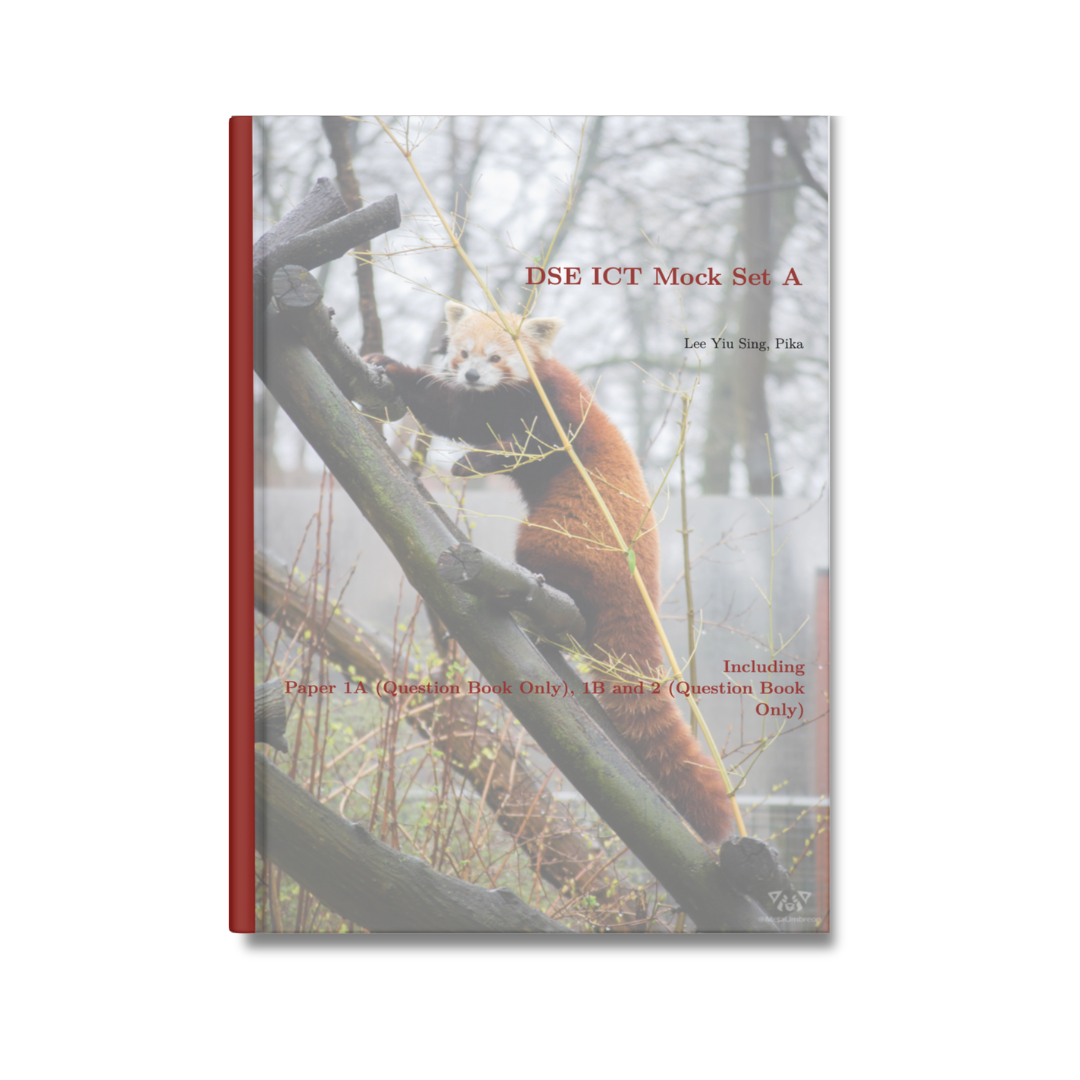 Pika's DSE Information and Communication Technology Mock Examination Set A