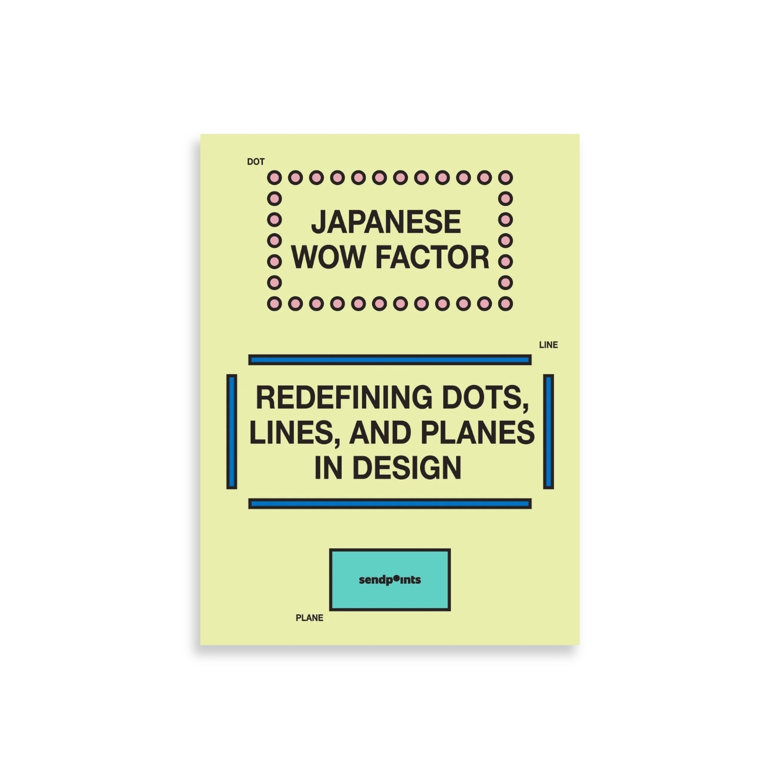 Japanese Wow Factor: Point and Line to Plane