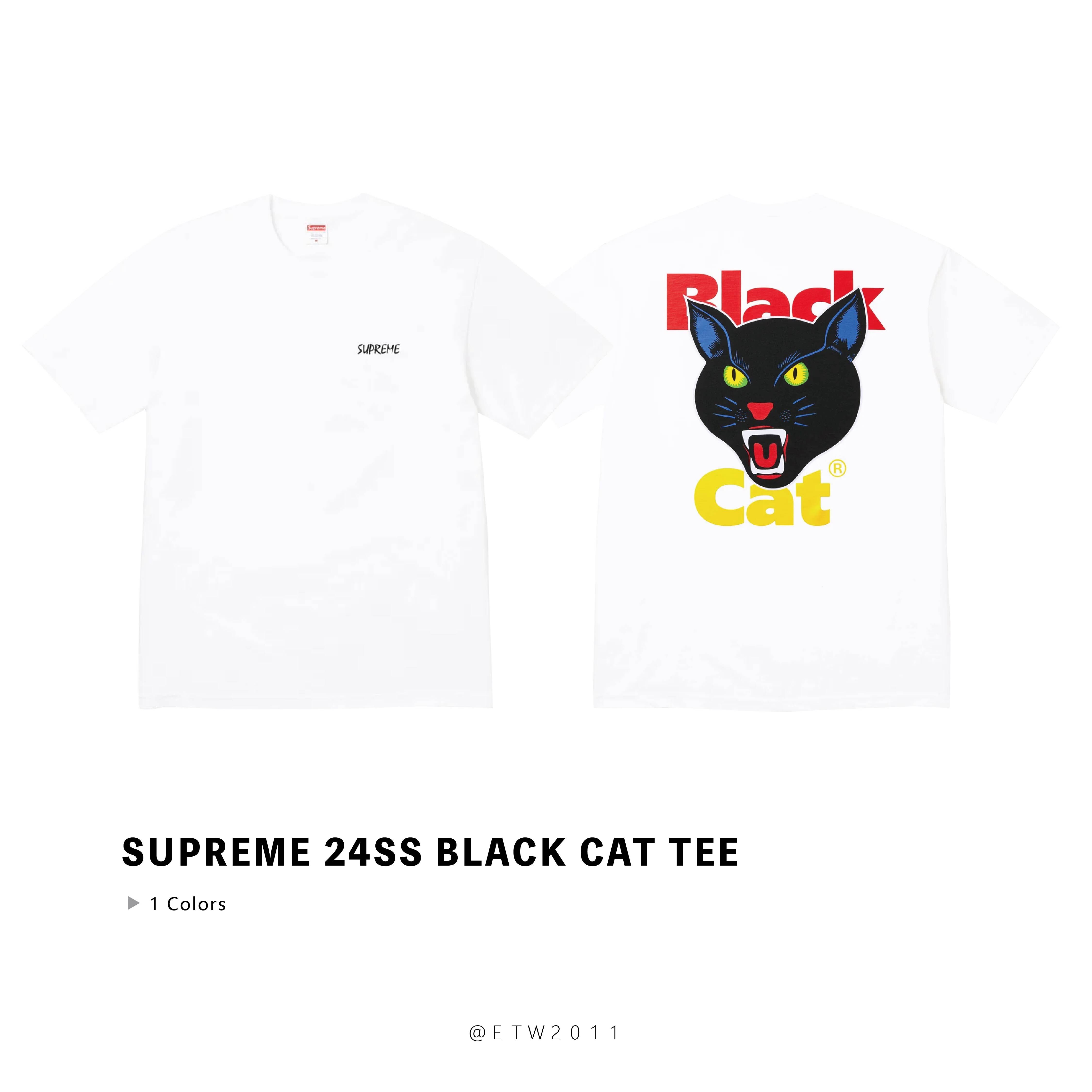 ☆ETW☆【EASY TO WEAR】Supreme 24SS Black Cat Tee 黑貓 短T 黑色 白色