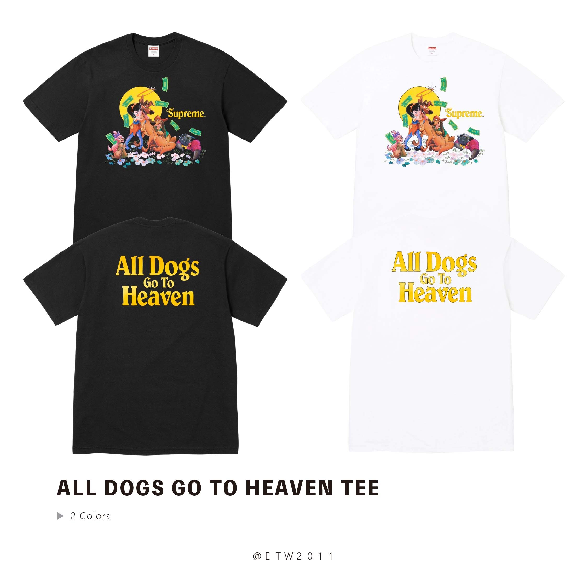 ☆ETW☆【EASY TO WEAR】Supreme 25FW All Dogs Go To Heaven Tee 天堂狗 短T