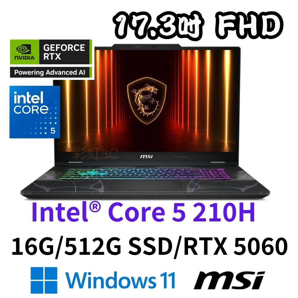 微星 MSI Cyborg B2RWFKG-263TW 17.3吋電競筆電 Core 5-210H/16G/512G/RTX5060/W11