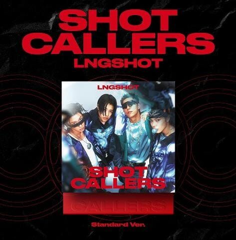 LNGSHOT SHOT CALLERS  ( Standard ver )