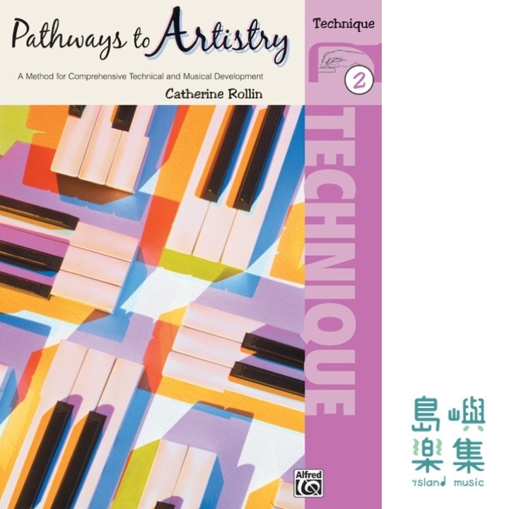 Pathways to Artistry: Technique, Book 2