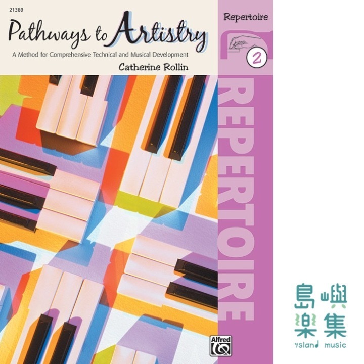 Pathways to Artistry: Repertoire, Book 2