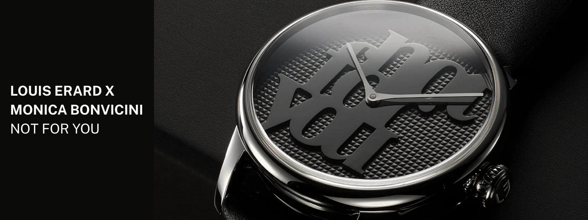 Louis Erard × Monica Bonvicini 聯名款, NOT FOR YOU,34242AA02.BVAS28,藝術家聯名限量腕錶,Art Genève,立體拋光鏡面,黑色,巴黎釘紋機刻面盤,義大利當代藝術家