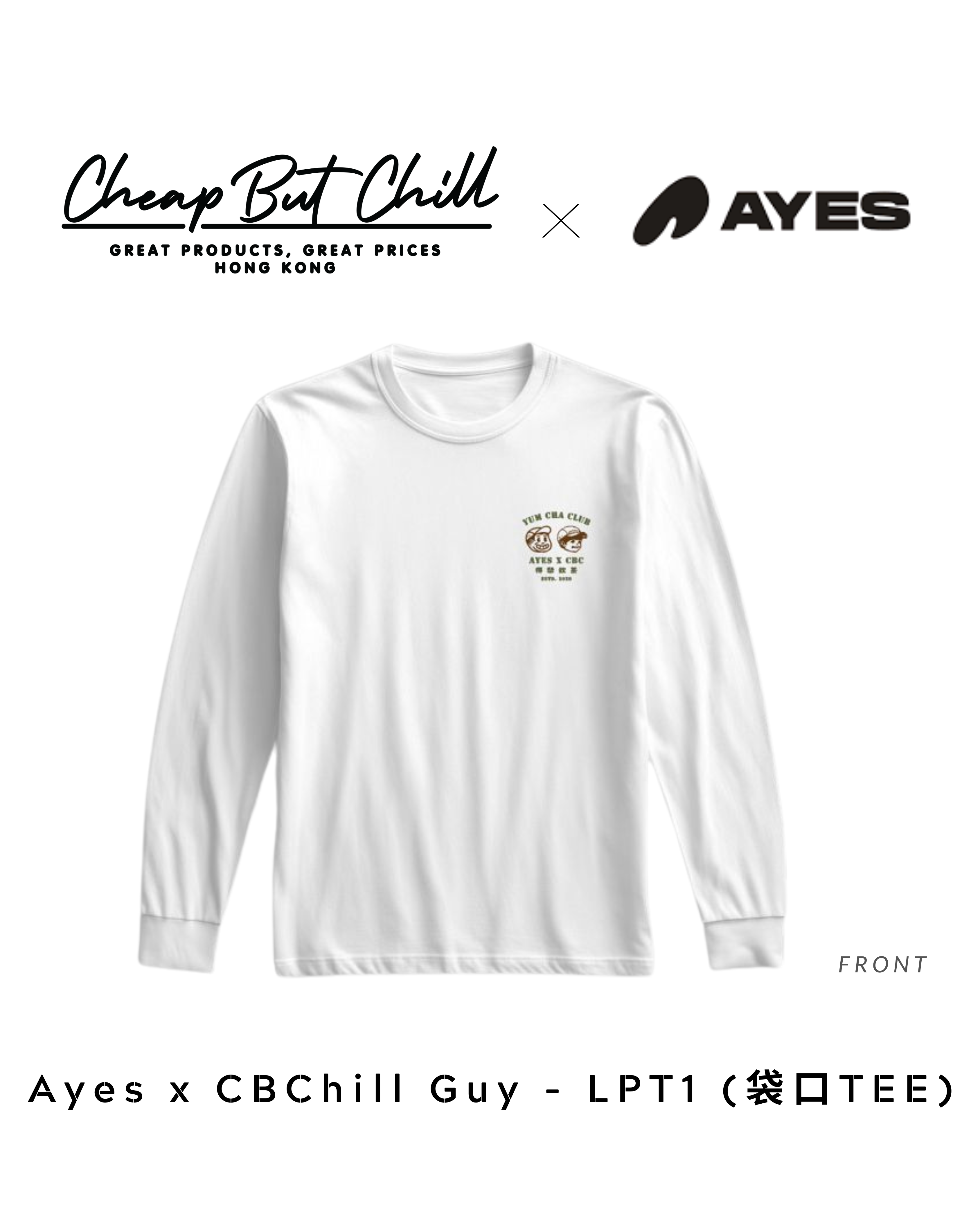 New ✦ Ayes x CBChill Guy Tee (長袖 - 兩款入)