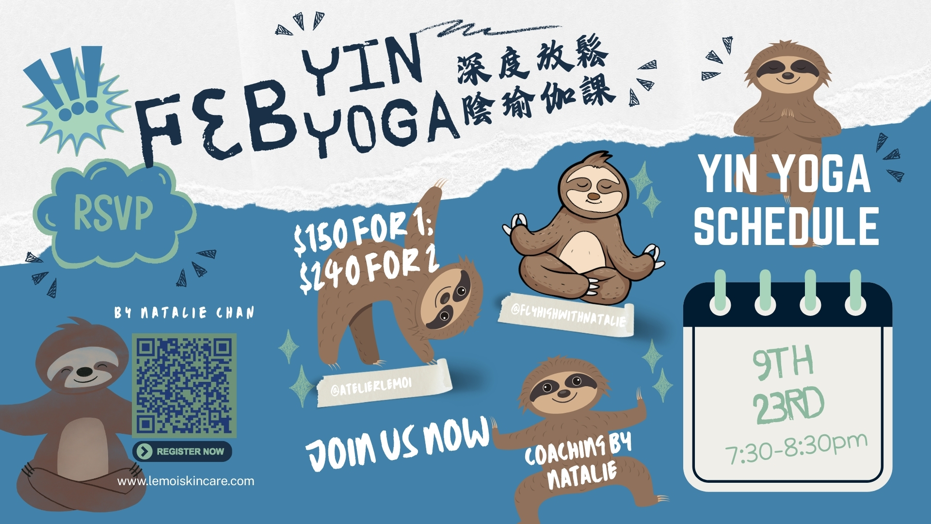 Fun sloth-themed promotional poster for Feb 2026 Yin Yoga Classes at LEMOI Place. Features cute sloths doing yoga poses