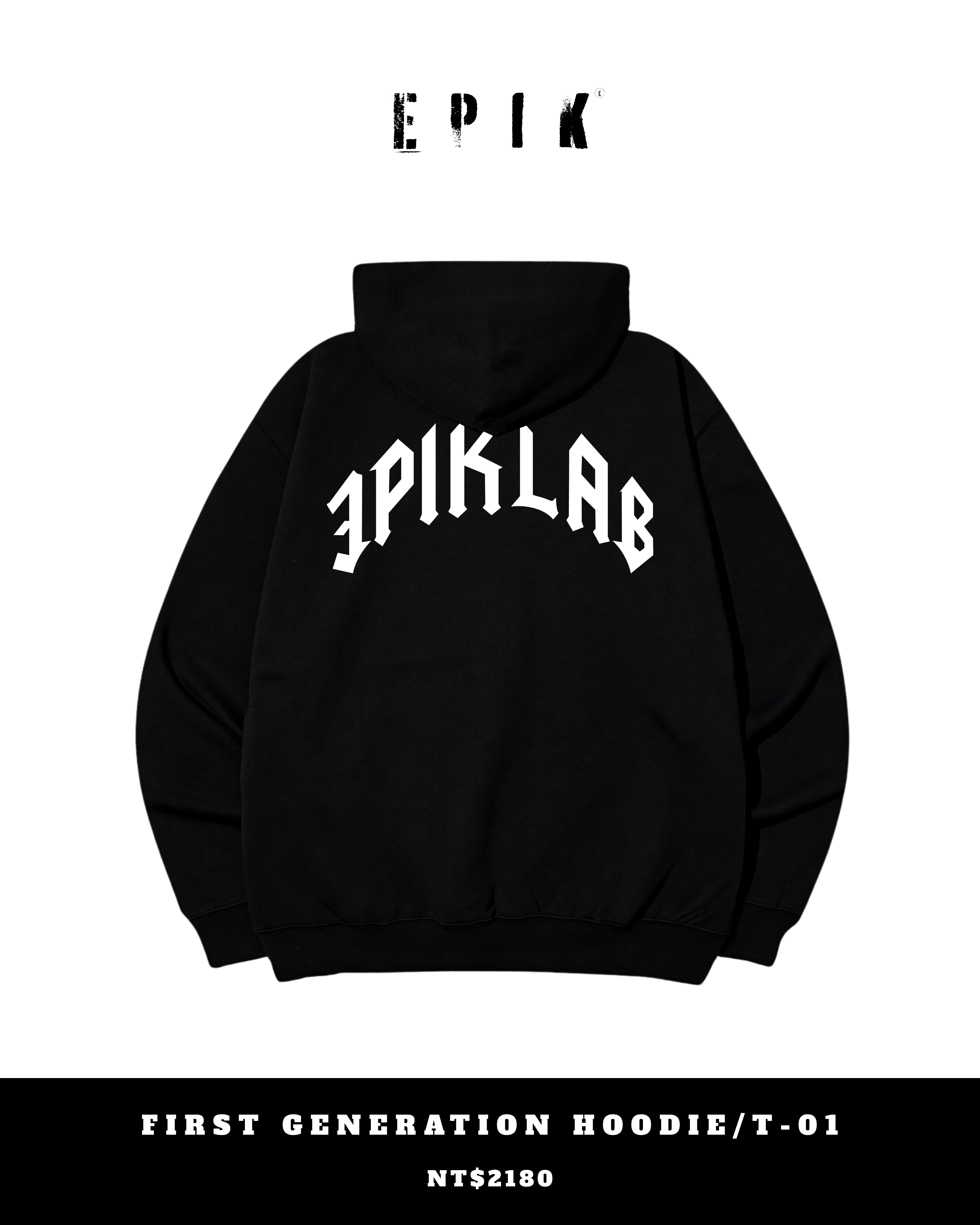 FIRST GENERATION HOODIE / T-01