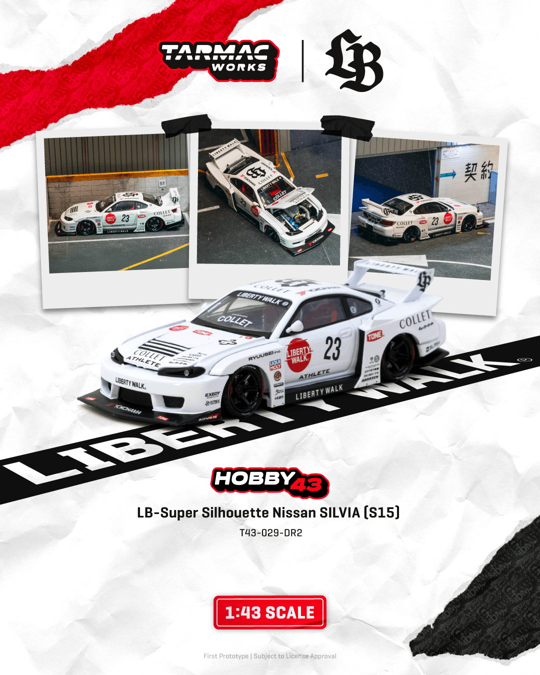 PO-$363 * TARMAC * 1:43 LB-Super Silhouette Nissan SILVIA (S15) Drift 2025