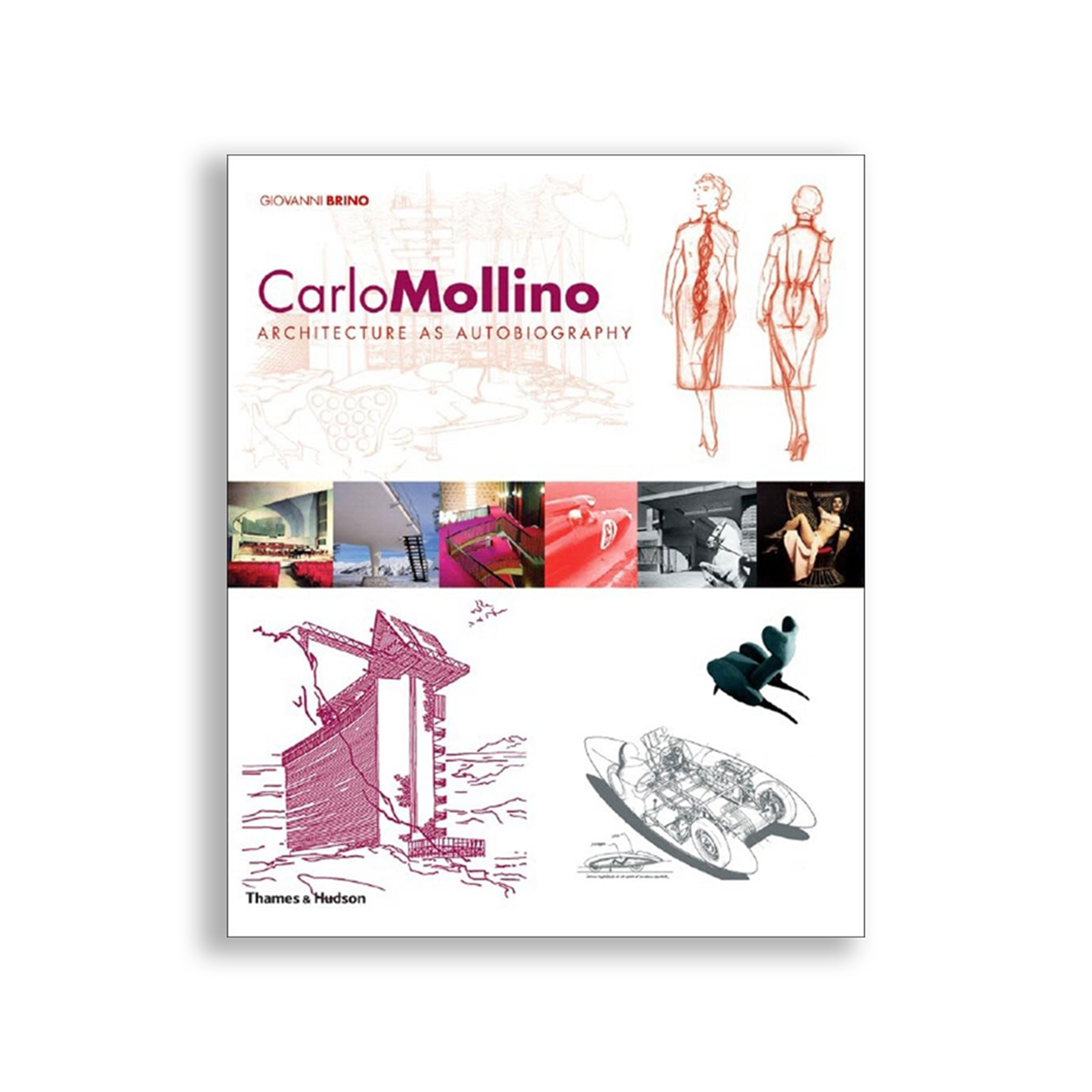 Carlo Mollino: Architecture as Autobiography