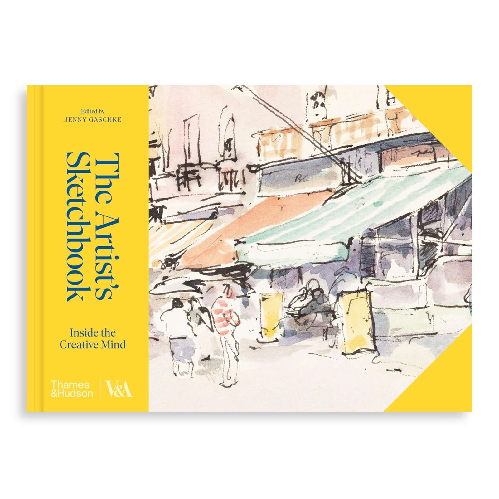 The Artist's Sketchbook (Victoria and Albert Museum): Inside the Creative Mind