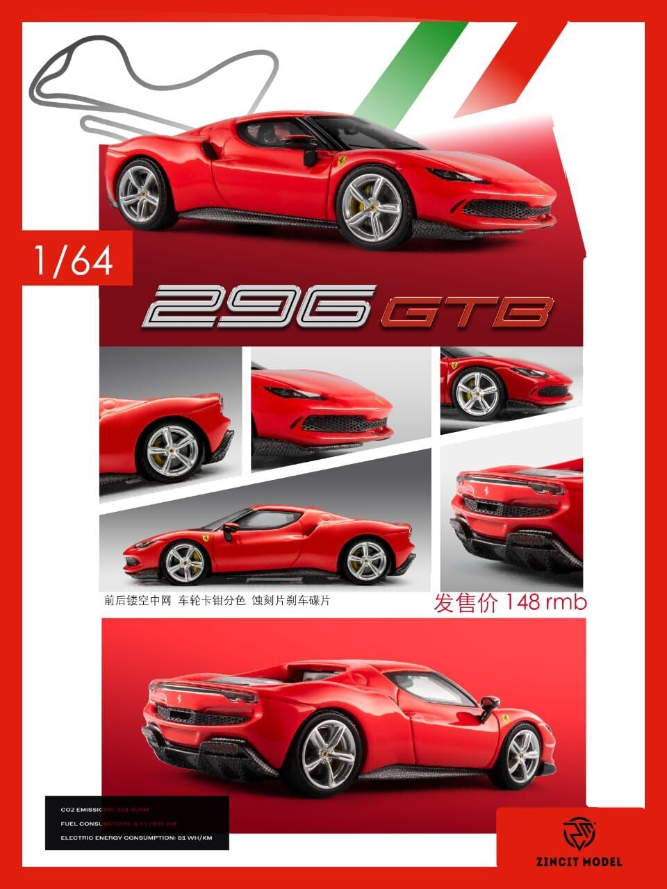 PO-$150 * ZINCIT MODEL * 1:64 FERRARI 296 GTB ROSSO CORSA