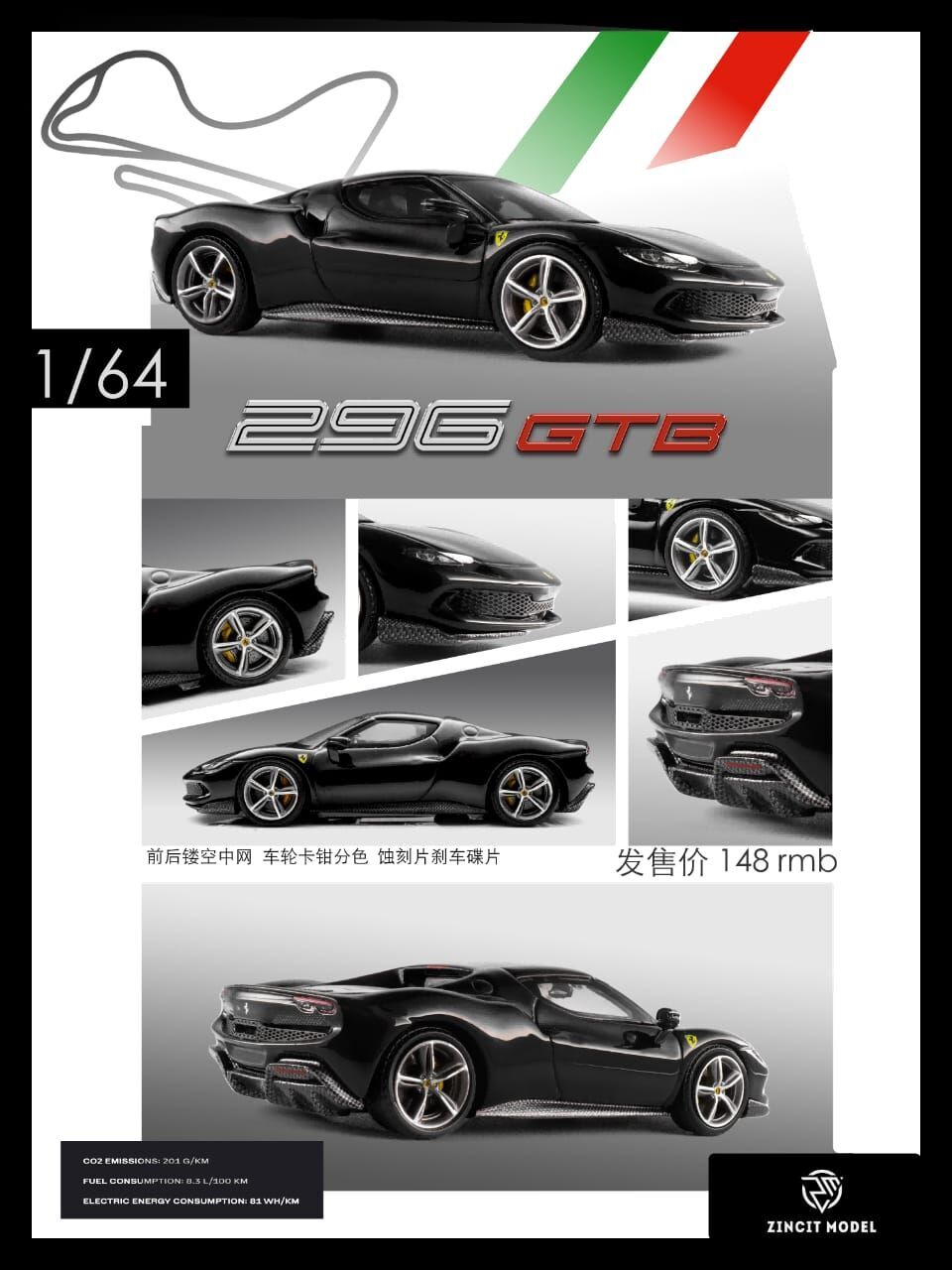 PO-$150 * ZINCIT MODEL * 1:64 FERRARI 296 GTB GLOSS BLACK