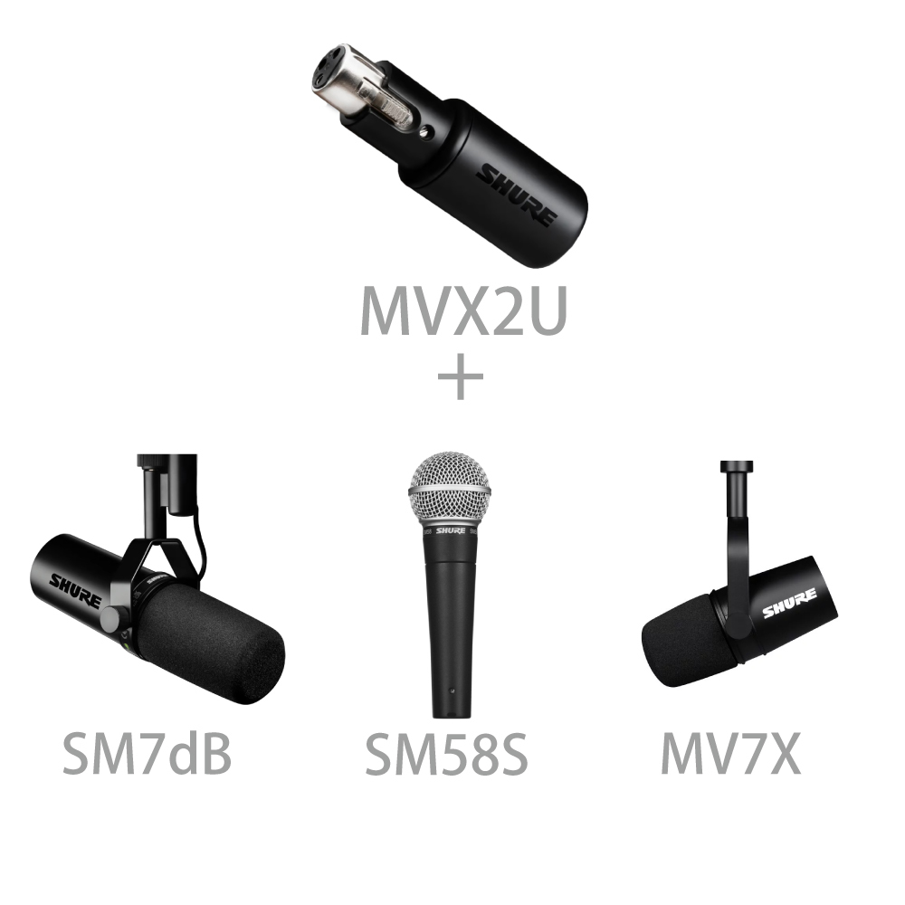 Shure Shure / MVX2U 專業 XLR 數位升級組合套裝 ( SM7dB / SM58S / MV7X ) — 三峽麥克風｜YA! 玩音樂