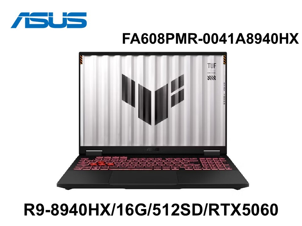 ASUS 華碩 FA608PMR-0041A8940HX 御鐵灰 16吋電競筆電 /R9-8940HX/16GD5/512SD/RTX5060
