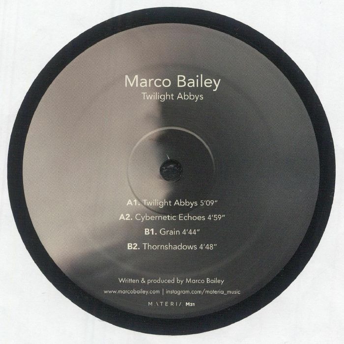 Marco Bailey《Twilight Abbys》（12"）