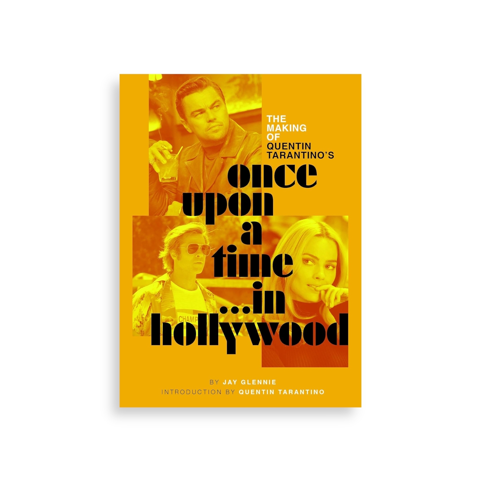 The Making of Quentin Tarantino’s Once Upon a Time in Hollywood