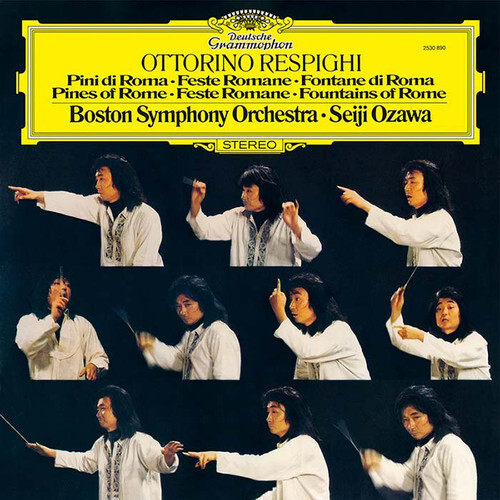 Seiji Ozawa 小澤征爾 - Boston Symphony Orchestra Respighi: Pines of Rome (The Original Source Series) 180g 2LP