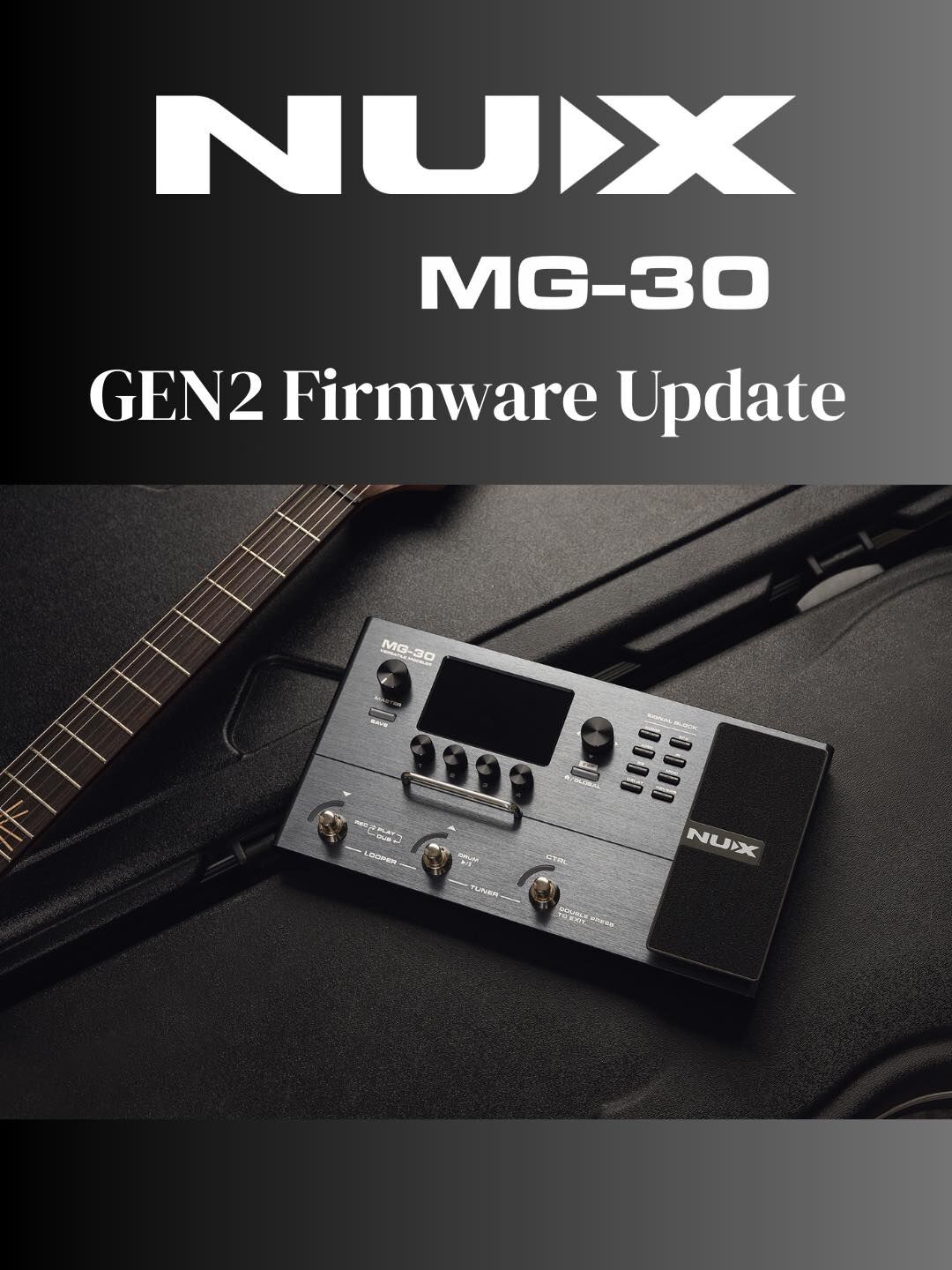 NUX MG30 GEN2 二代電吉他綜合效果器(英文版)