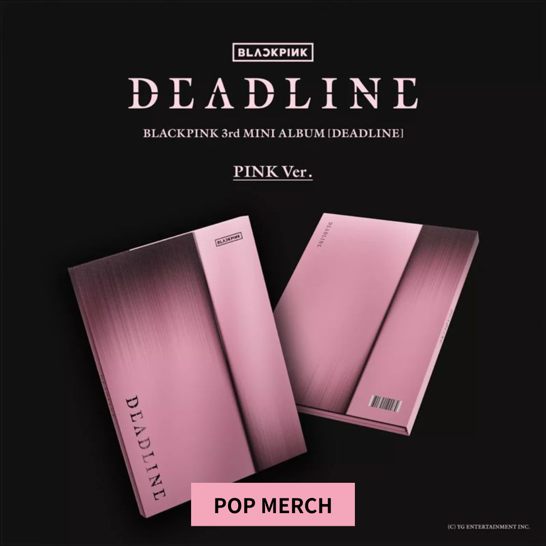 【POP MERCH 特典】BLACKPINK - 第3張迷你專輯 [DEADLINE] BLACK / PINK Ver. (Random.)