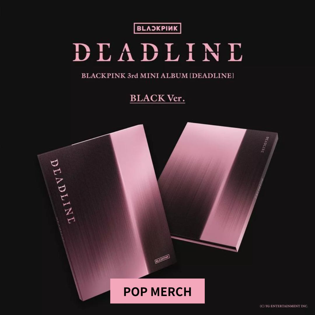 【POP MERCH 特典】BLACKPINK - 第3張迷你專輯 [DEADLINE] BLACK / PINK Ver. (Random.)