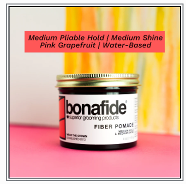 Bona Fide Fiber Pomade 纖維水性髮油 4oz