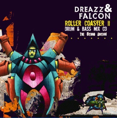 DJ Dreazz & Falcon《Roller Coaster II (The Citrus Edition)》（mixed CD）