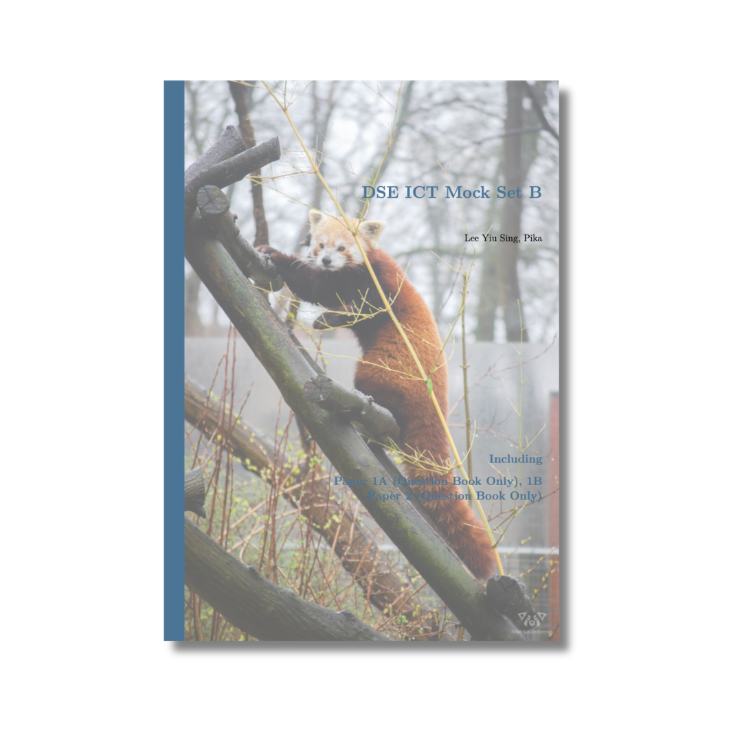 Pika's DSE Information and Communication Technology Mock Examination Set B