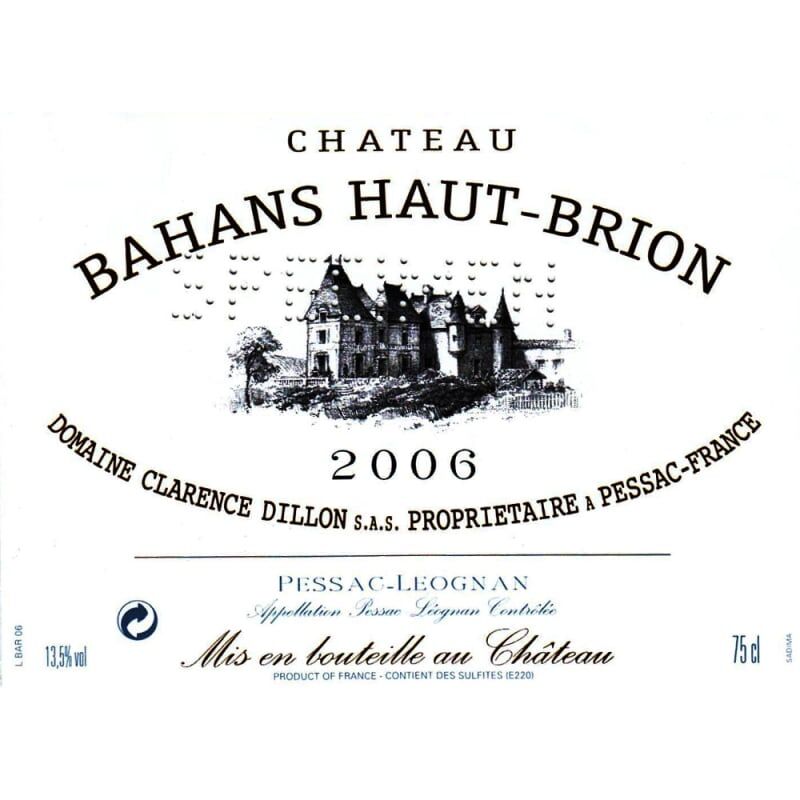 Chateau Bahans Haut-Brion 2006
