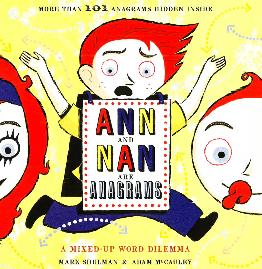Ann And Nan Are Anagrams (Hardcover)