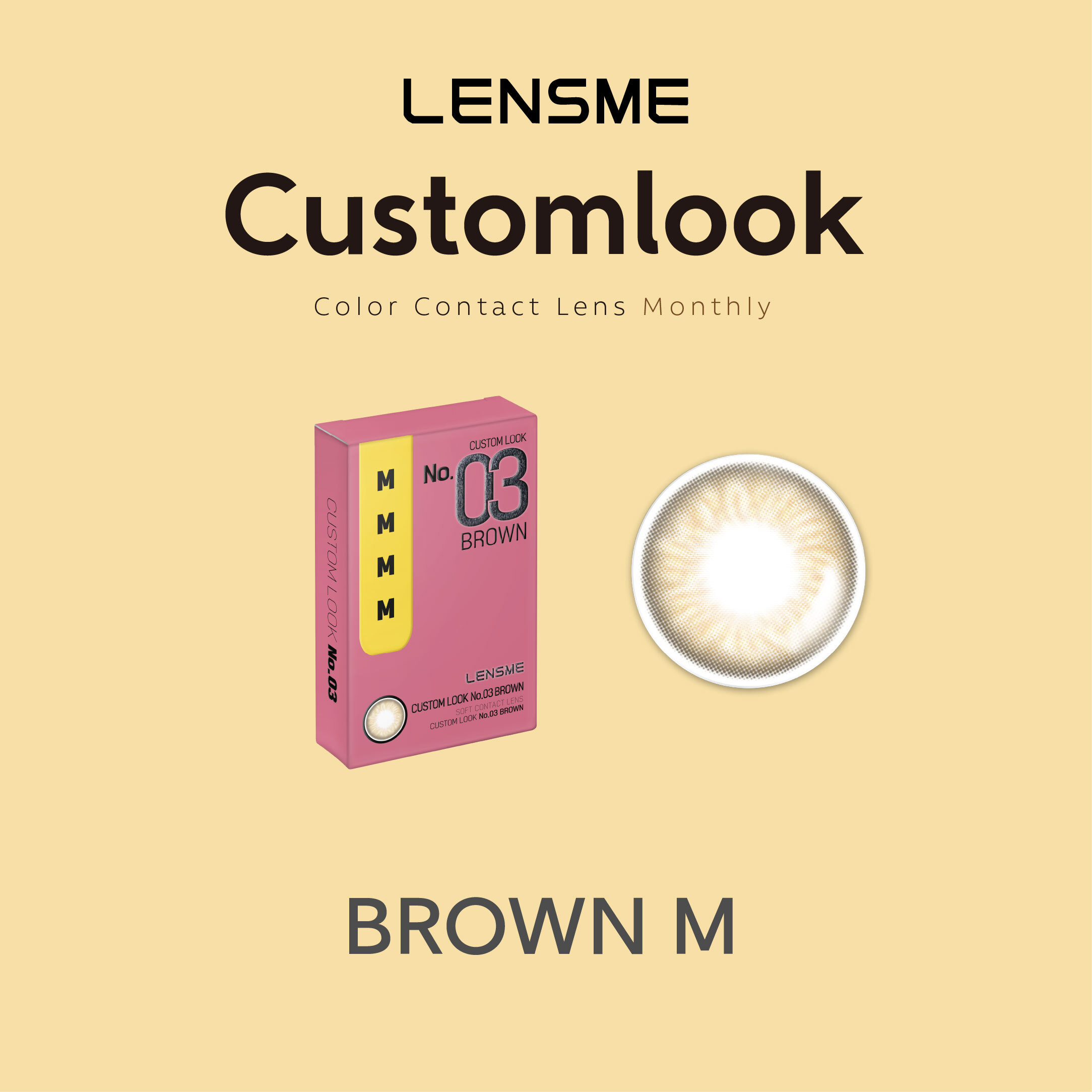 【LENSME】彩色月拋 Custom Look Brown (M)  2片裝/盒
