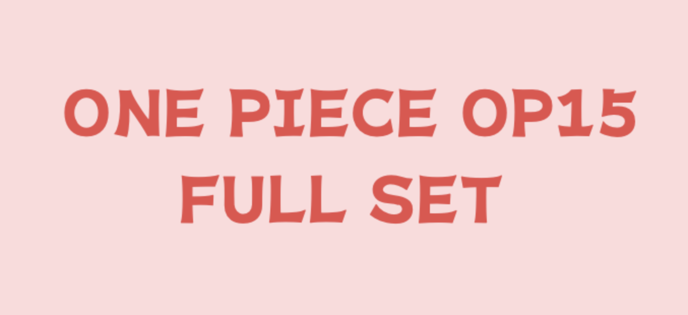 海賊王卡牌遊戲 One Piece Card Game - OP-15 神之島的冒險 - 【FULL SET】
