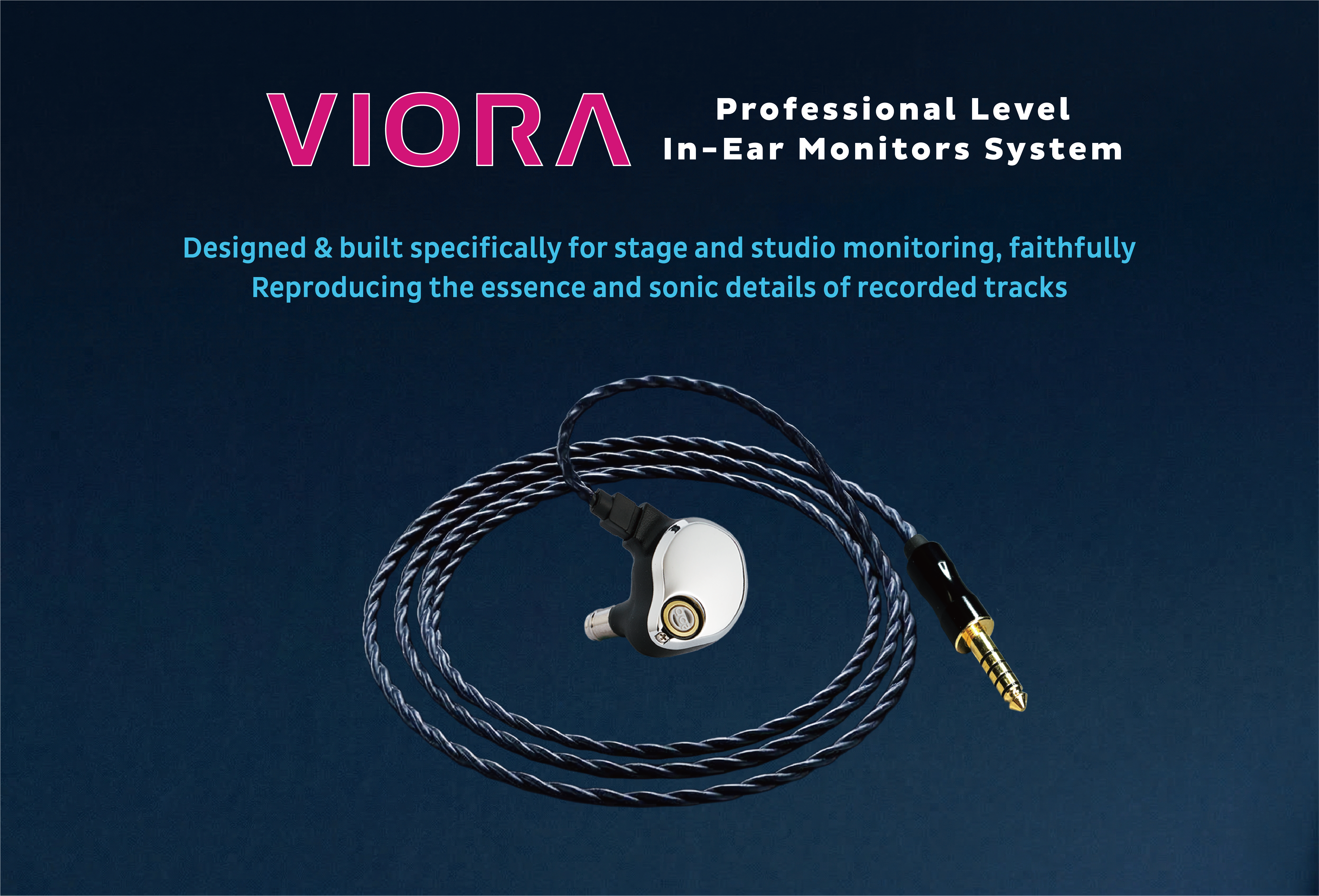 VIORA universal in-ear monitors designed for stage and studio monitoring