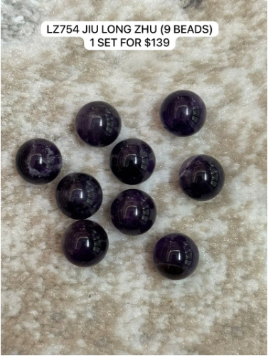 1 LZ754 JIU LONG ZHU (9 BEADS)