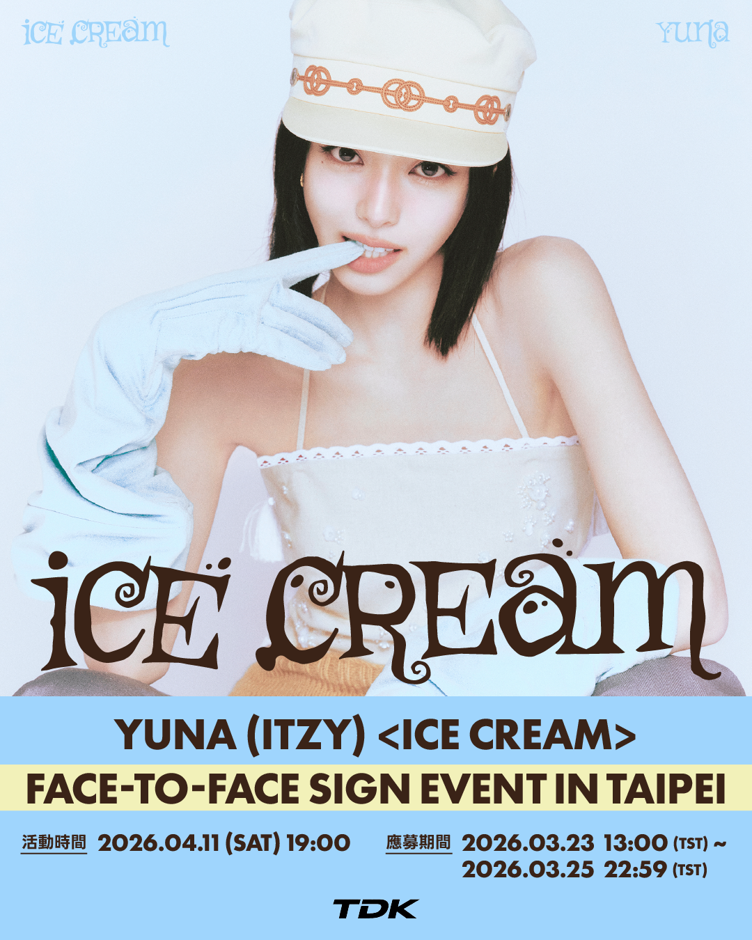 YUNA(ITZY) -《Ice Cream》Face-to-Face SIGN EVENT in TAIPEI