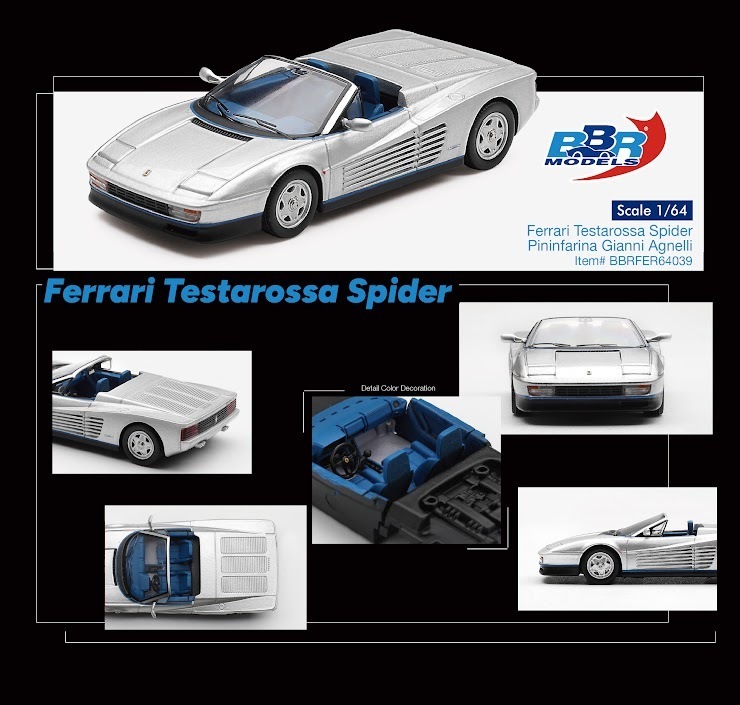 PO-$176 * BBR * 1:64 Ferrari Testarossa Spider Pininfarina Gianni Agnelli