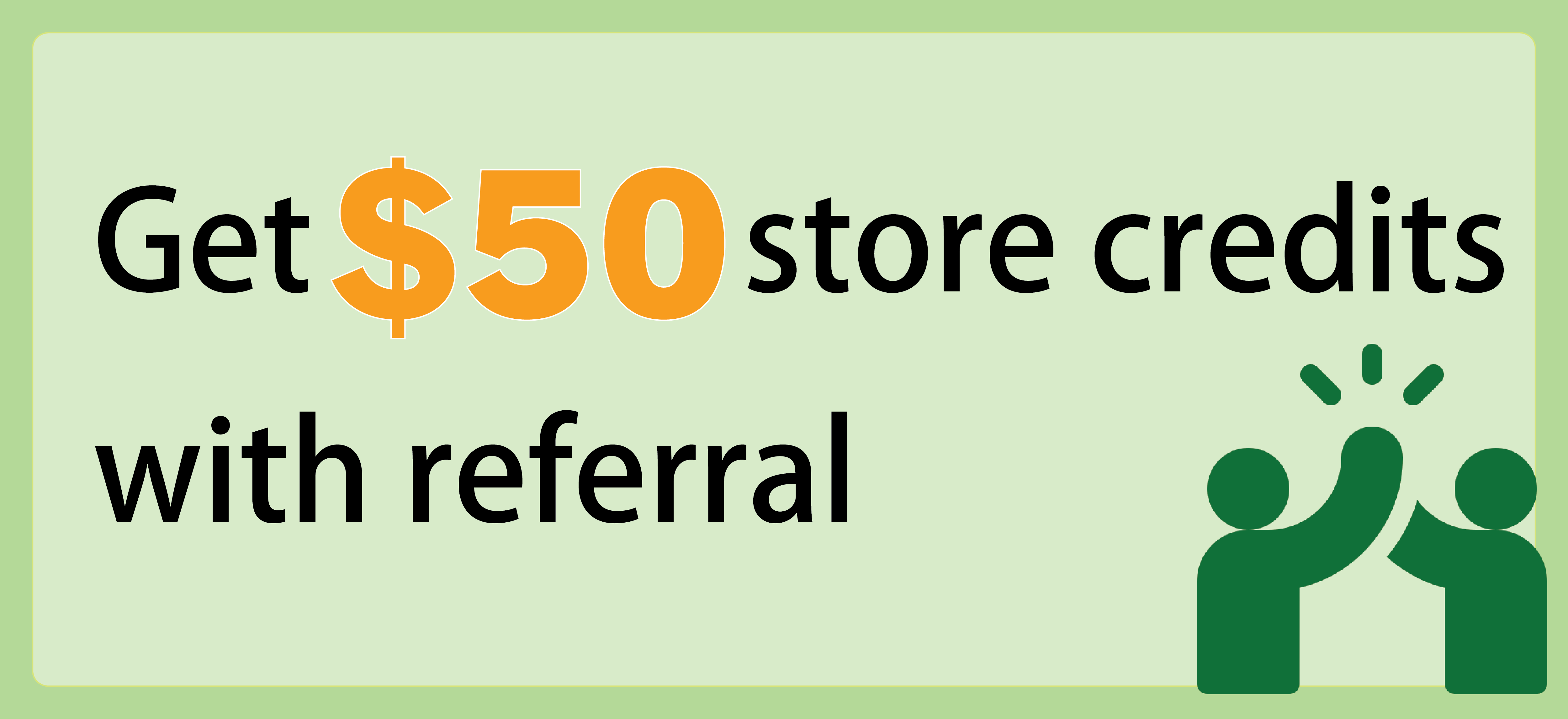 Referral Rewards Program