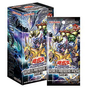 Yu-Gi-Oh! OCG【WORLD PREMIERE PACK 2023】