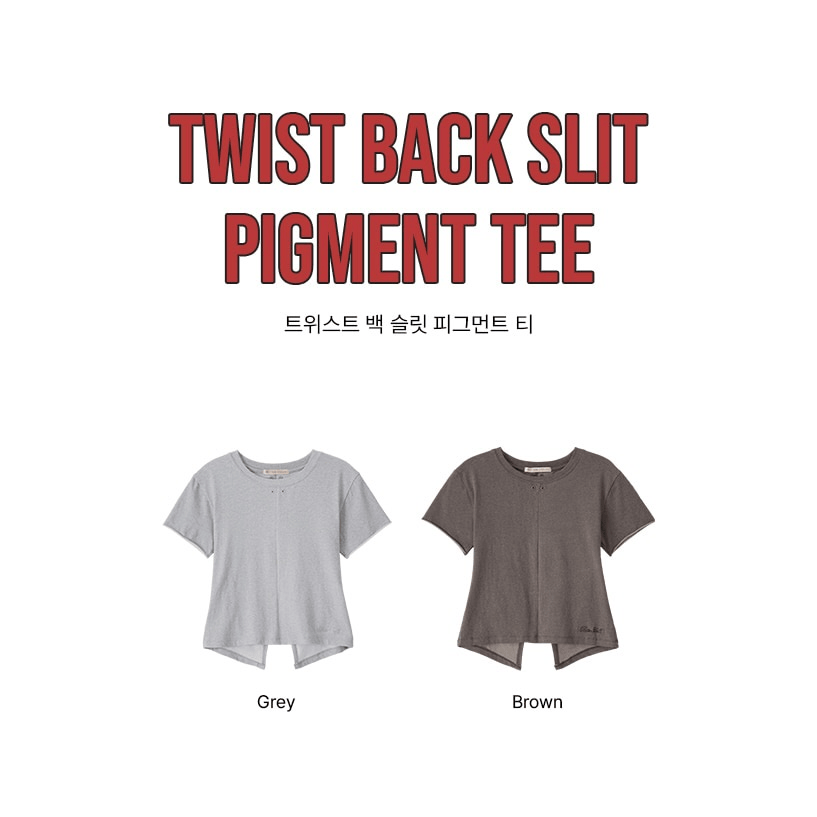 BITTER CELLS｜Twist Back Slit Pigment Tee [2 colors]